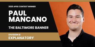 Paul Mancano of Baltimore Banner wins Division B explanatory in 2025 APSE contest Paul Mancano of The Baltimore Banner